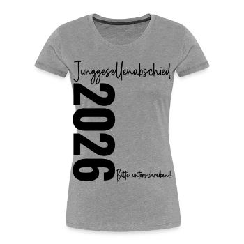 Enterrement de vie de garçon 2026 Veuillez signer Enterrement de vie de garçon - T-shirt bio Premium Femme - gris chiné - Devant - Mia (176cm)