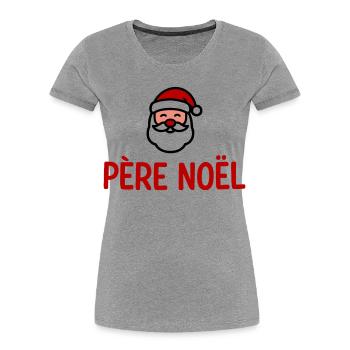 Santa Claus humor - Women's Premium Organic T-Shirt - heather grey - Front - Mia (176cm)