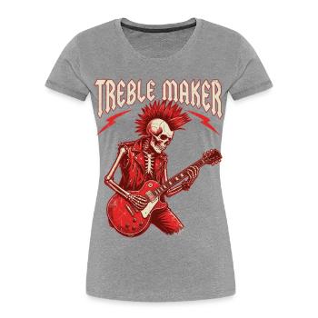 Treble Maker Guitariste Musicien Pun Rock - T-shirt bio Premium Femme - gris chiné - Devant - Mia (176cm)
