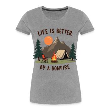 Life is better by a Bonfire Camping Adventure - Women's Premium Organic T-Shirt - heather grey - Front - Mia (176cm)