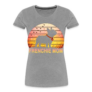Frenchie Mom - Frauen Premium Bio T-Shirt - Grau meliert - Vorne - Mia (176cm)