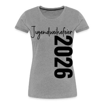 Jugendweihefeier 2026 - Frauen Premium Bio T-Shirt - Grau meliert - Vorne - Mia (176cm)
