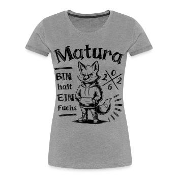 Matura 2026 - Bin halt ein Fuchs - Frauen Premium Bio T-Shirt - Grau meliert - Vorne - Mia (176cm)