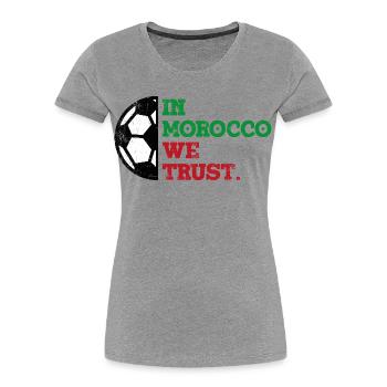 In Morocco we trust - Frauen Premium Bio T-Shirt - Grau meliert - Vorne - Mia (176cm)