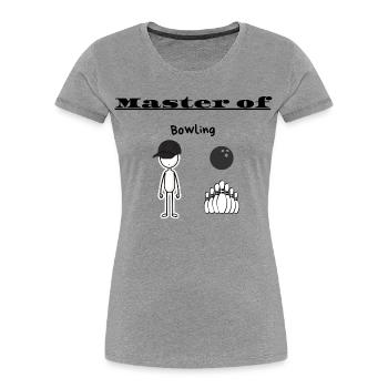 Maître du bowling - T-shirt bio Premium Femme - gris chiné - Devant - Mia (176cm)