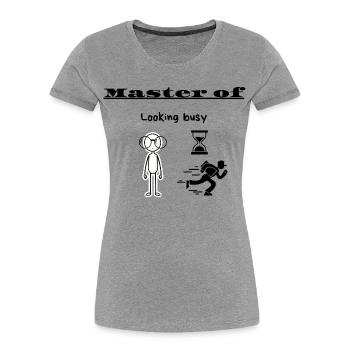 Meister des beschäftigten Wirkens - Frauen Premium Bio T-Shirt - Grau meliert - Vorne - Mia (176cm)
