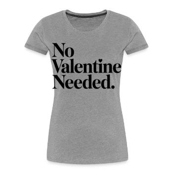 Chemise sans besoin de la Saint-Valentin – Drôle anti-Valentin - T-shirt bio Premium Femme - gris chiné - Devant - Mia (176cm)