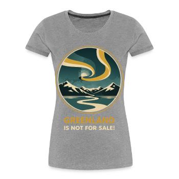 Greenland Is Not For Sale Aurora - Women's Premium Organic T-Shirt - heather grey - Front - Mia (176cm)