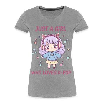 Einfach ein Mädchen, das K-Pop liebt, koreanische Musik süß - Frauen Premium Bio T-Shirt - Grau meliert - Vorne - Mia (176cm)