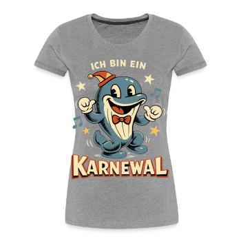 Karneval Karnewal Wal Lustig Geschenk - Frauen Premium Bio T-Shirt - Grau meliert - Vorne - Mia (176cm)