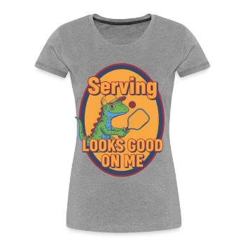 Pickleball Funny Player Serving Looks Good On Me - Women's Premium Organic T-Shirt - heather grey - Front - Mia (176cm)