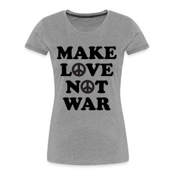 Make Love not War - Frauen Premium Bio T-Shirt - Grau meliert - Vorne - Mia (176cm)