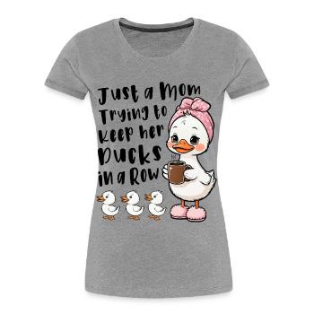 Mama versucht ihre Enten in Reihe zu halten - Frauen Premium Bio T-Shirt - Grau meliert - Vorne - Mia (176cm)