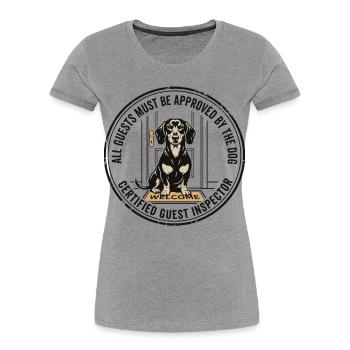 All Guests Approved By The Dog Design - Women's Premium Organic T-Shirt - heather grey - Front - Mia (176cm)