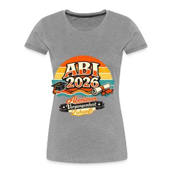Abitur 2026 Abenteuer Zukunft - Frauen Premium Bio T-Shirt - Grau meliert - Vorne - Mia (176cm)