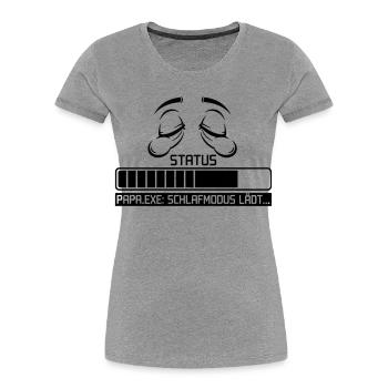 Vatertag Papa Geschenk Müde Kein Bock Schlafen - Frauen Premium Bio T-Shirt - Grau meliert - Vorne - Mia (176cm)