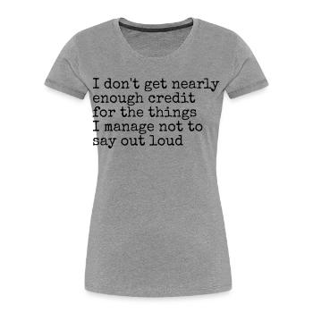 Humor, Sarcasm, Silent Thoughts - Women's Premium Organic T-Shirt - heather grey - Front - Mia (176cm)