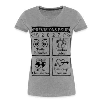 Prévisions pour 2027, future mama, futur papa 2027 - T-shirt bio Premium Femme - gris chiné - Devant - Mia (176cm)