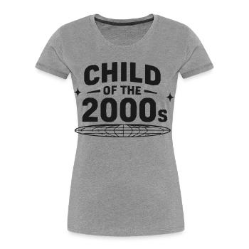 L’enfant des années 2000 - T-shirt bio Premium Femme - gris chiné - Devant - Mia (176cm)