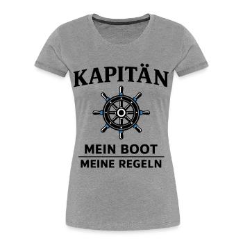 Kapitän – Mein Boot, meine Regeln für Skipper - Frauen Premium Bio T-Shirt - Grau meliert - Vorne - Mia (176cm)