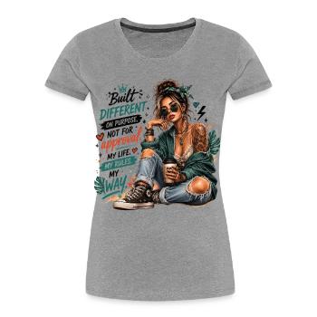 Built Different My Way - Aesthetic Boho Tattoo Gir - Frauen Premium Bio T-Shirt - Grau meliert - Vorne - Mia (176cm)