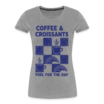 Frühstückskaffee-Croissants Treibstoff für den Tag - Frauen Premium Bio T-Shirt - Grau meliert - Vorne - Mia (176cm)
