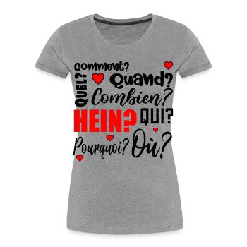mots interrogatifs - français - T-shirt bio Premium Femme - gris chiné - Devant - Mia (176cm)