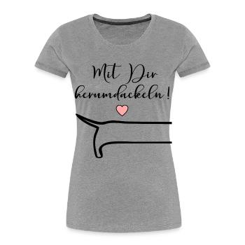 Freundschaft Herumdackeln Dackel - Frauen Premium Bio T-Shirt - Grau meliert - Vorne - Mia (176cm)