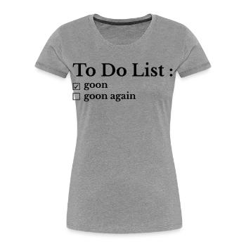 To-Do List Drôle : Ma Liste de Choses à Faire - T-shirt bio Premium Femme - gris chiné - Devant - Mia (176cm)