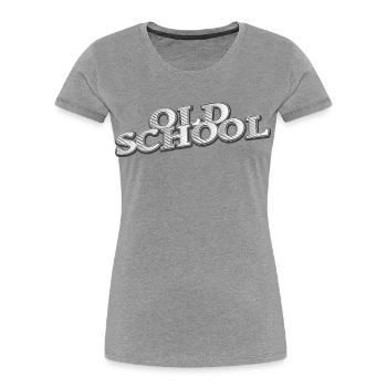 old school - Frauen Premium Bio T-Shirt - Grau meliert - Vorne - Mia (176cm)