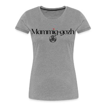 Mammig-gozh Triskell Fête grands-mères Bretonne - T-shirt bio Premium Femme - gris chiné - Devant - Mia (176cm)