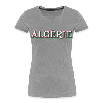 Algérie Idée cadeau Algérie - T-shirt bio Premium Femme - gris chiné - Devant - Mia (176cm)