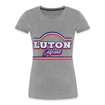 Luton Angleterre UK City Font Vintage Rétro - T-shirt bio Premium Femme - gris chiné - Devant - Mia (176cm)