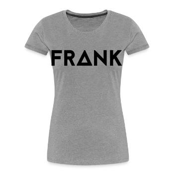 Prénom Frank - T-shirt bio Premium Femme - gris chiné - Devant - Mia (176cm)