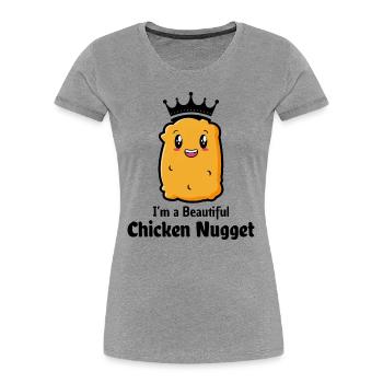 Chicken Nuggets Fast Food Lustiger Spruch - Frauen Premium Bio T-Shirt - Grau meliert - Vorne - Mia (176cm)