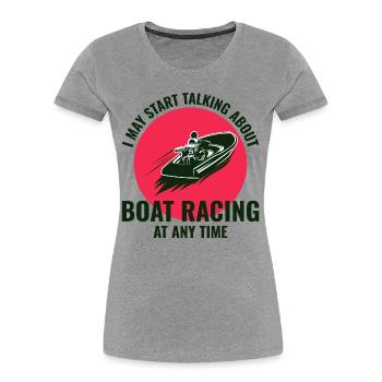 Boat Racing Motorboot Schnellboot Offshore Rennen - Frauen Premium Bio T-Shirt - Grau meliert - Vorne - Mia (176cm)
