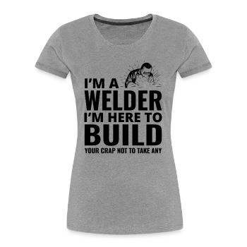 Weld Welding Welder Metal Construction Ironworker - Women's Premium Organic T-Shirt - heather grey - Front - Mia (176cm)