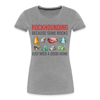 Rock Hound Collecting Collector Geology Geologist - Women's Premium Organic T-Shirt - heather grey - Front - Mia (176cm)