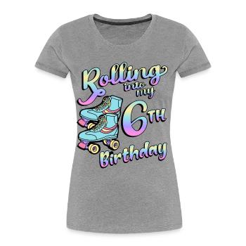 Rolling Into My 6th Birthday Quad Skater - Frauen Premium Bio T-Shirt - Grau meliert - Vorne - Mia (176cm)