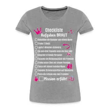 Checkliste Junggesellin Braut JGA - Frauen Premium Bio T-Shirt - Grau meliert - Vorne - Mia (176cm)