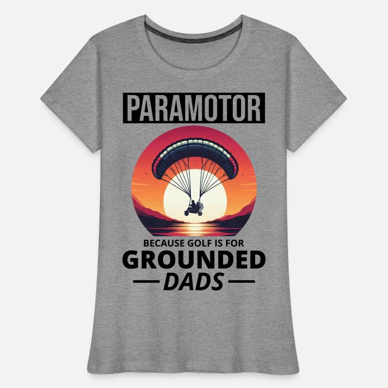 Paramotor Pilot Paramotoring Powered Paraglider Women's Premium Organic T-Shirt