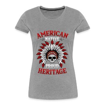 American Native Proud Heritage Native American - Frauen Premium Bio T-Shirt - Grau meliert - Vorne - Mia (176cm)