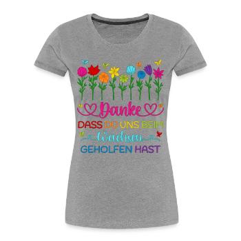 Kindergarten Danke Blumen Wachsen Abschied Kita - Frauen Premium Bio T-Shirt - Grau meliert - Vorne - Mia (176cm)