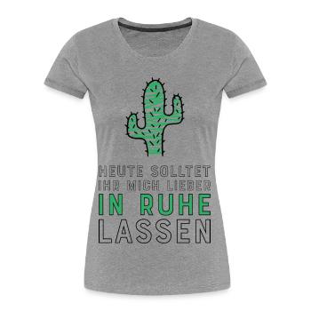 Lustige Sprüche für Kollegen und Schüler - Frauen Premium Bio T-Shirt - Grau meliert - Vorne - Mia (176cm)
