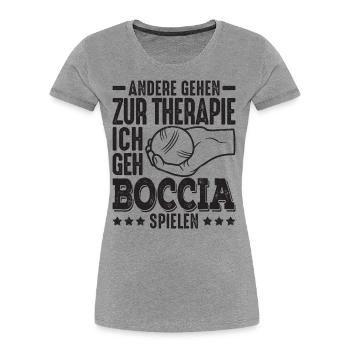Mir reichts ich geh jetzt Boccia spielen Petanque - Frauen Premium Bio T-Shirt - Grau meliert - Vorne - Mia (176cm)