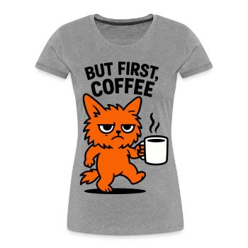 But first coffee cat - Frauen Premium Bio T-Shirt - Grau meliert - Vorne - Mia (176cm)