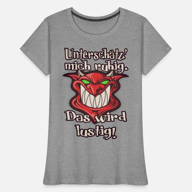 Das wird lustig! Frauen Premium Bio T-Shirt