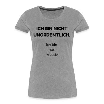 unordentlich - Frauen Premium Bio T-Shirt - Grau meliert - Vorne - Mia (176cm)