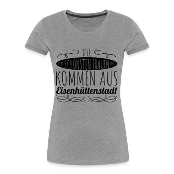 die schönsten Frauen kommen aus Eisenhüttenstadt - Frauen Premium Bio T-Shirt - Grau meliert - Vorne - Mia (176cm)