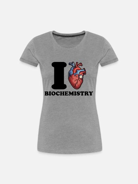Ich liebe Biochemie - Frauen Premium Bio T-Shirt - Grau meliert